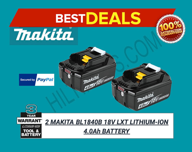 (2) MAKITA BL1840B 18V LXT LITHIUM-ION 4.0Ah BATTERY, BRAND NEW, WITH LED