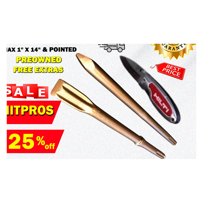 HILTI CHISEL SDS MAX 1" X 14" AND POINTED, PREOWNE