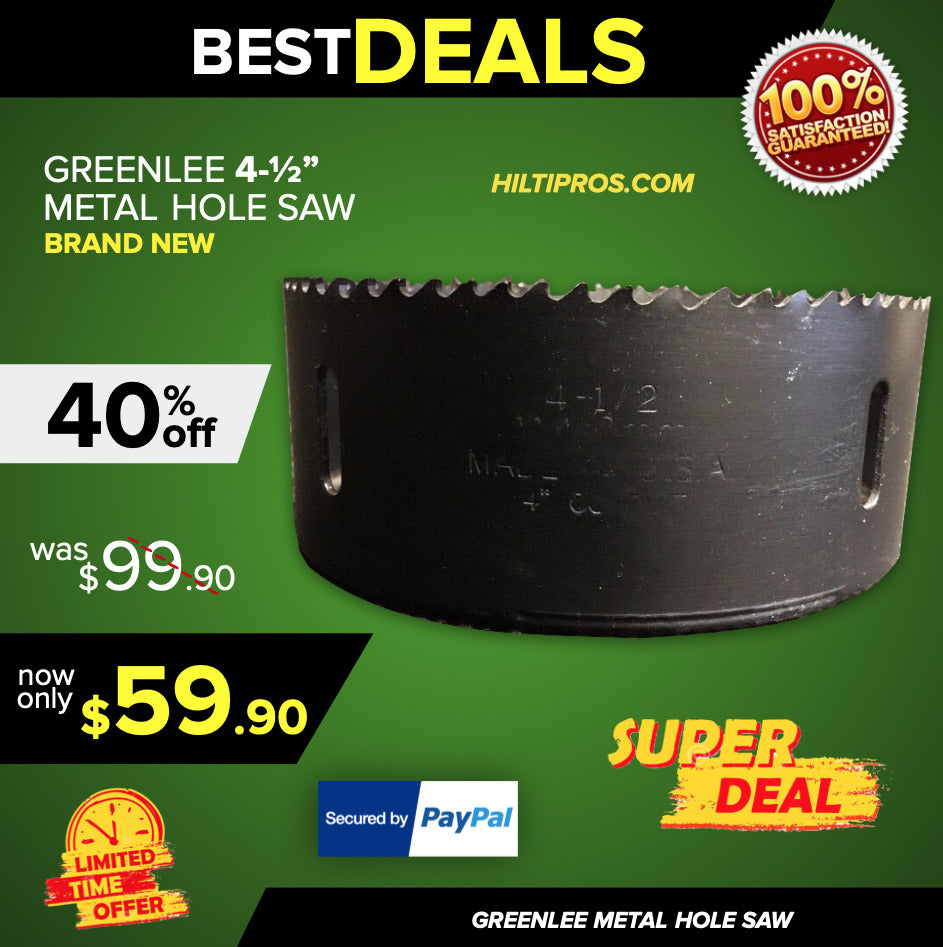 GREENLEE 4-1/2'" BI-METAL HOLE SAW, NEW,