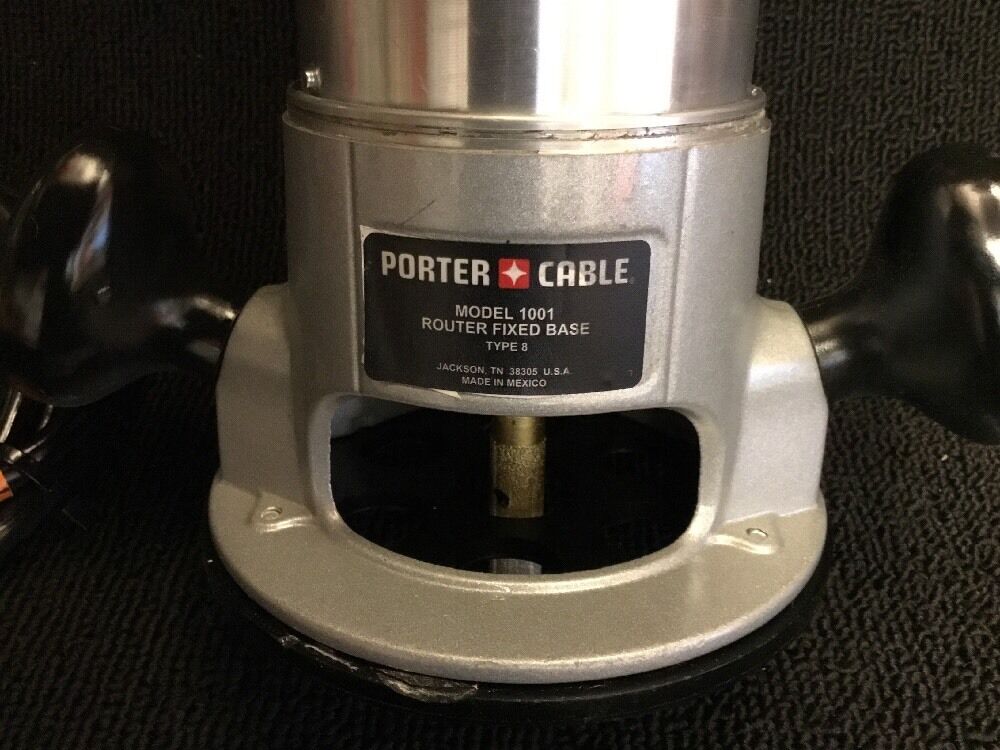 PORTER CABLE 1001 ROUTER FIXED BASE PREOWNED, FREE THERMO, EXTRAS, FAST SHIP