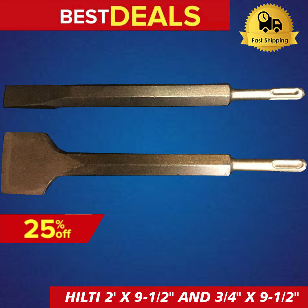 HILTI - BOSH CHISEL SDS PLUS FLAT 2' X 9-1/2" AND 3/4" X 9-1/2"